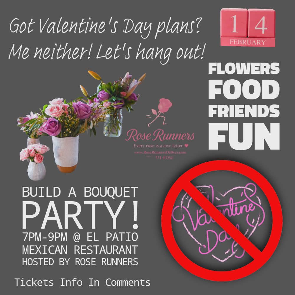 Un-Valentines Night Ticket – Build Your Own Bouquet