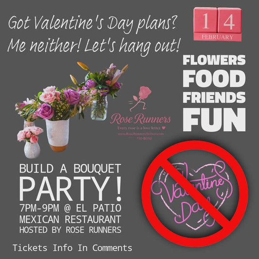 Un-Valentines Night Ticket – Build Your Own Bouquet